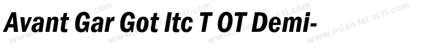 Avant Gar Got Itc T OT Demi字体转换